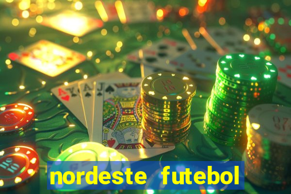 nordeste futebol vip net